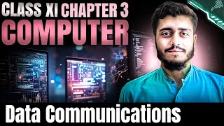 Celebrity Data Communications | Class 11 Complete Chapter 3  | Sindh Board Computer New Lecture Wealth