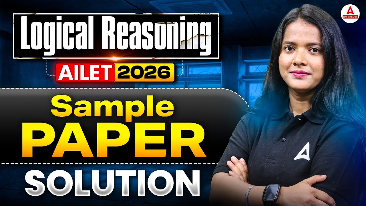 AILET 2026 Logical Reasoning Sample Paper Solution | Logical Reasoning ...