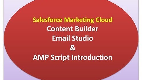 Email Studio & Content Builder | Salesforce Marketing Cloud | Ampscript