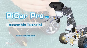 Adeept PiCar Pro - V2.0 Assembly Tutorial, Smart Robot Car Kit with 4-DOF Robotic Arm Raspberry Pi
