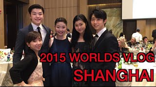 2015 World Championships Vlog - Shanghai