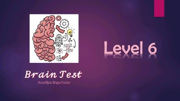 Brain Test: Level 6 Gameplay Walkthrough