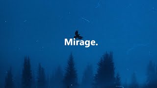 Mirage.