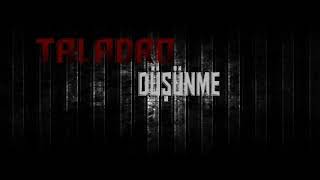 Taladro - Düşünme Boşver