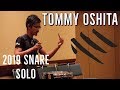 Tommy Oshita 7th Place 2019 Snare Solo [HQ Audio]