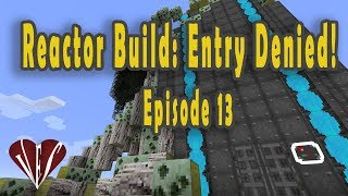 Sky Adventures Let's Play: Episode 13 Reactor Start!