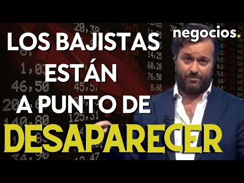 Los bajistas est&aacute;n a punto de desaparecer. O "suceso no esperado" o v&eacute;rtigo alcista. "Watch out&rdquo;