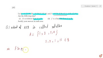 Let `A = {1, 2, 3, 4}, B = {1, 5, 9, 11 , 15 , 16}` and`f = {(1, 5), (2, 9), (3, 1), (4, 5), (2,...