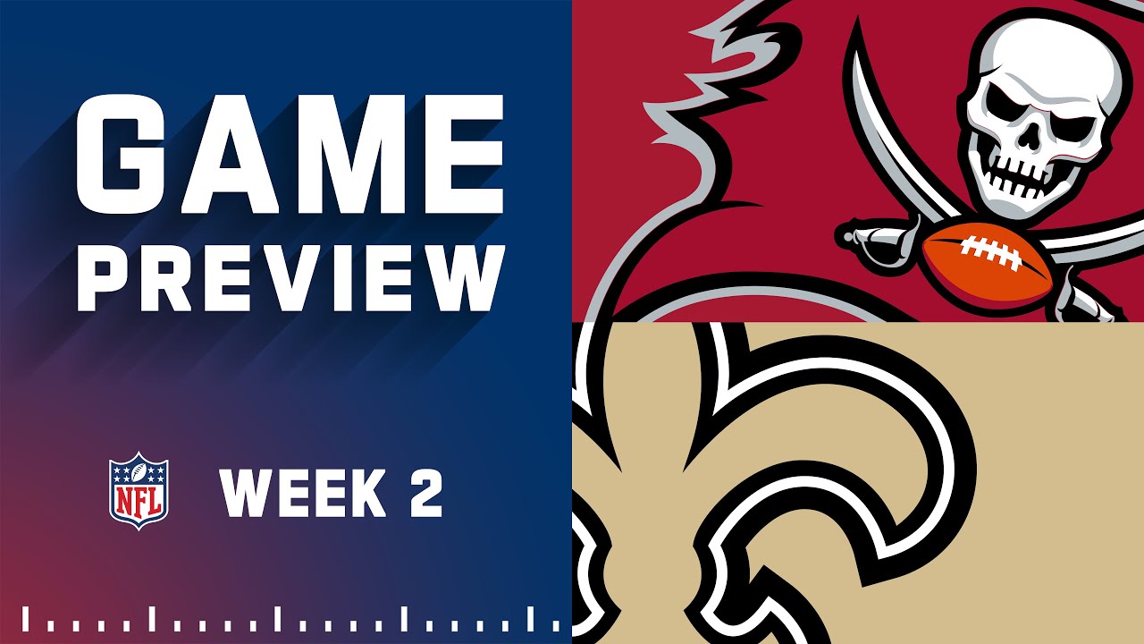 Tampa Bay Buccaneers Week 2 preview: New Orleans Saints