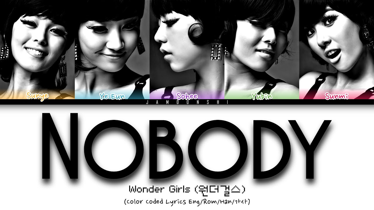 Wonder Girls - NOBODY Lyrics [HAN, ROM