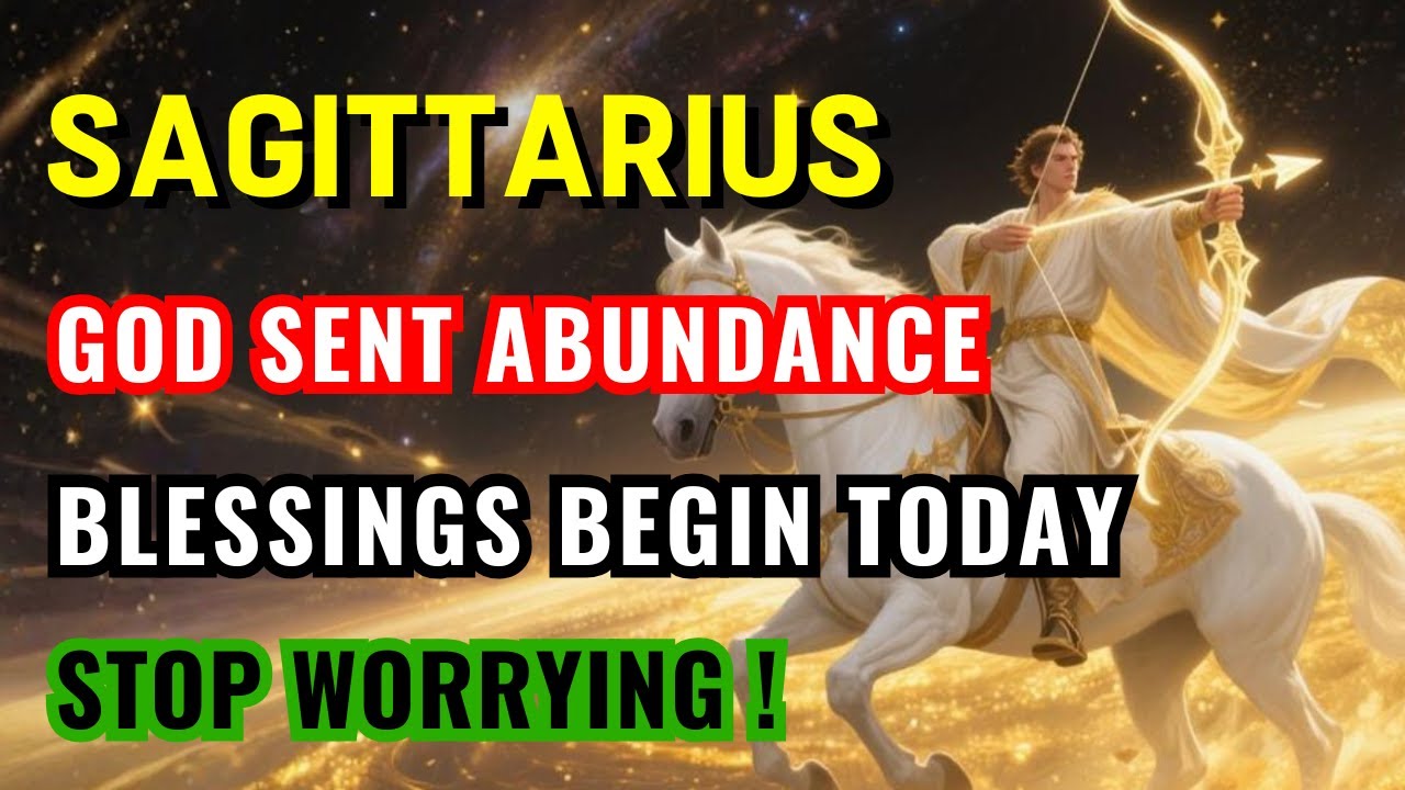 Sagittarius ♐ 🔮 GOD IS OPENING A FINANCIAL DOOR FOR YOU — BLESSINGS BEGIN TODAY