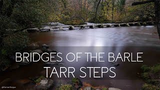 Tarr Steps - The magical clapper bridge on the River Barle, Exmoor. Beautiful video and slide show,