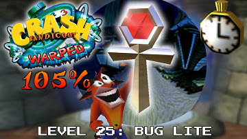 Crash Bandicoot 3: Warped - 105% - Time Trial - Level 25: Bug Lite