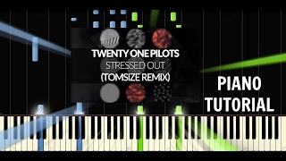 twenty one pilots - Stressed Out - Trap Nation Version - Piano EASY Tutorial - Synthesia