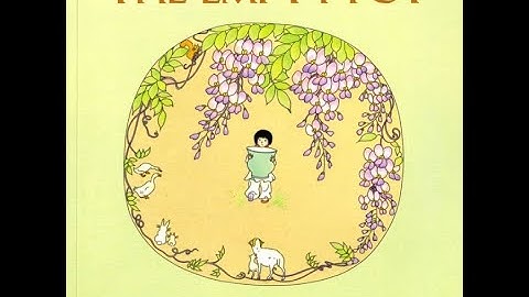 The Empty Pot Read Aloud by Cultural Café