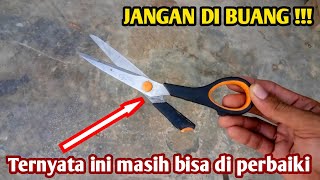 Memperbaiki gunting patah dan bisa digunakan lagi