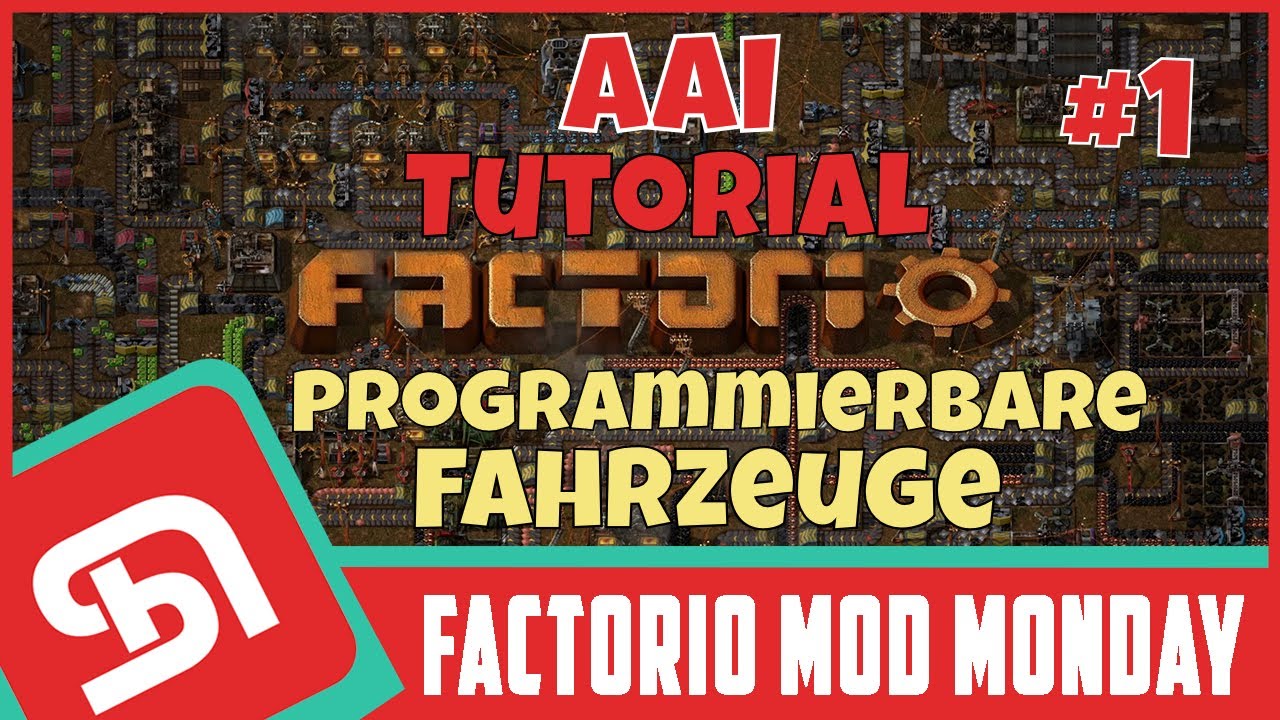 Die besten Factorio Mods | AAI Tutorial #1 (Programmierbare Fahrzeuge)