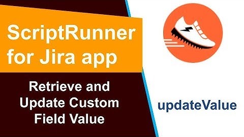 ScriptRunner - Custom Field updateValue of type Text Field