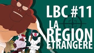 La région étrangère - Le Bien Chasser #11