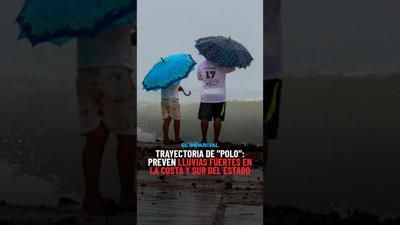 Trayectoria del HURACÁN POLO: Protección Civil prevé IMPACTO DEBILITADO en costas de SONORA