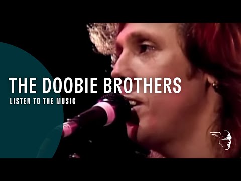 Doobie Brothers - Listen To The Music (From "Live at the Greek Theatre 1982" DVD & CD)