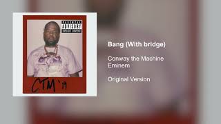 Conway & Eminem - Bang (Original with bridge) Resimi