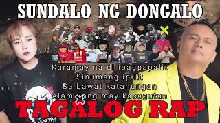 SUNDALO NG DONGALO - TAGALOG RAP ALLSTAR PART 2/ PROD BY DONRUBEN BEATS