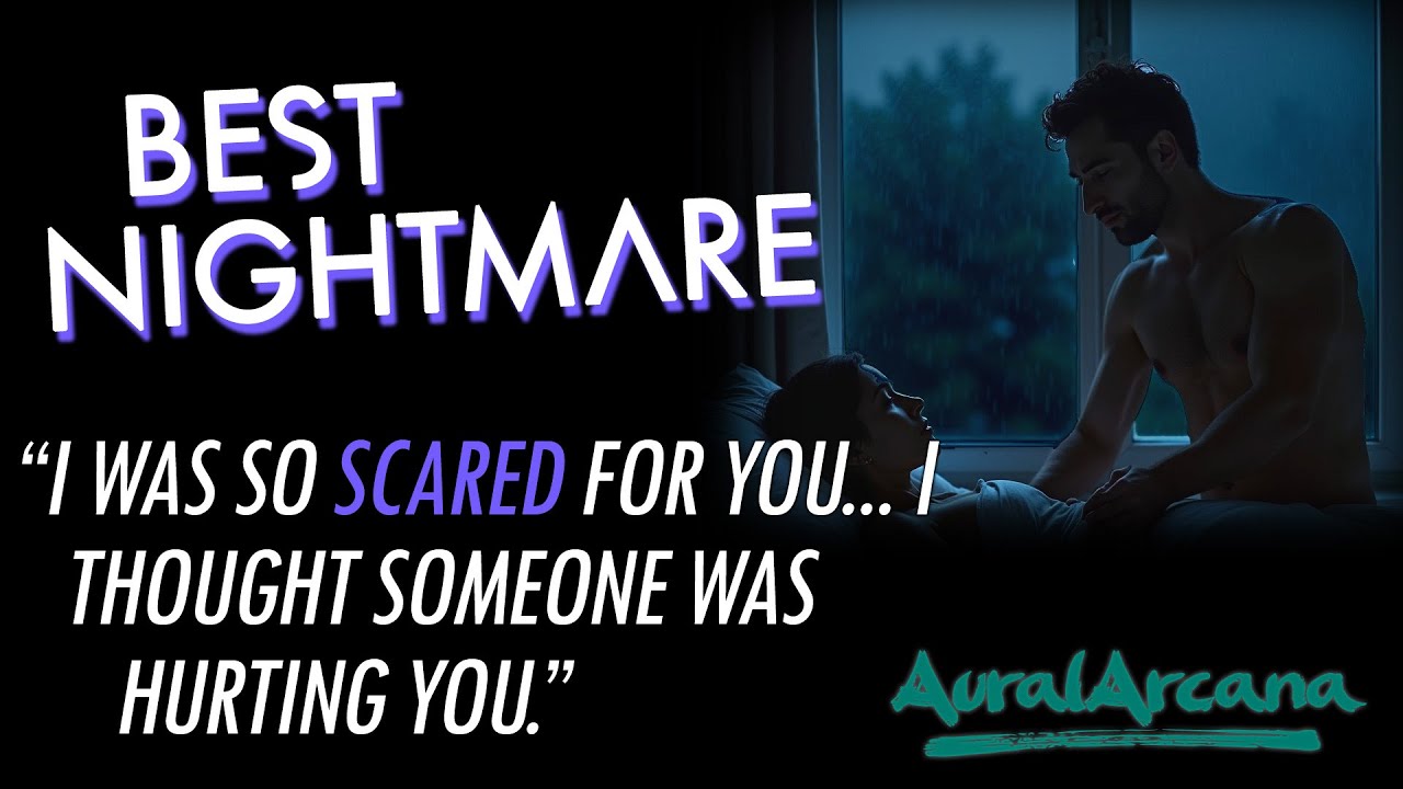 Best Nightmare [Friends to Lovers] [Roommates] [Nightmare Comfort] [Confession] [ASMR Roleplay][M4F]