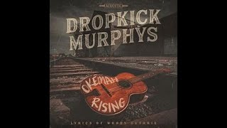 Dropkick Murphys - My Eyes Are Going To Shine #dropkickmurphys