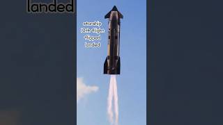 Amazing！Starship Flight 12 Flipped and Landed#starship #starship 12#flip #landing