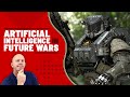 AI in Multi-domain Operations: Future Artificial Intelligence War