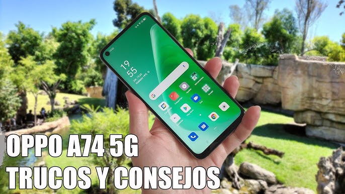 Review OPPO A74 5G - Nuevo Smartphone Android 