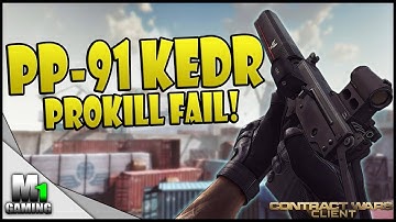 Kedr Custom PROKILL FAIL - Contract Wars Memories