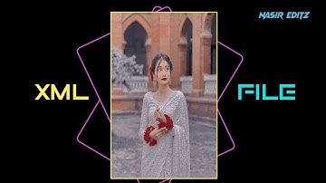 JHUMKA × SAREE KE FALL SA || XML FILE BY @Nasir___EditZ || HOW TO UPLOAD ON VIDEO YOUTUBE 2023