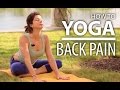 Yoga For Back Pain - 25 Minute Back & Neck Stretch. Beginners Yoga Flow