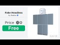 Ultimate items that gives free fake headless