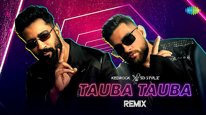 Tauba Tauba - REMIX | Bad Newz | Karan Aujla | Kedrock & Sd Style