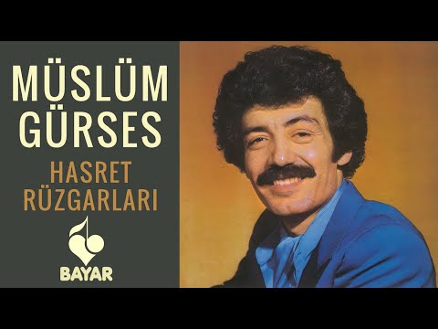 Müslüm Gürses - Hasret Rüzgarları