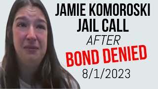 Jamie Komoroski Screams After Learning She Was Denied Bond