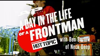 A Day In The Life Of A Frontman: Ben Barlow of Neck Deep