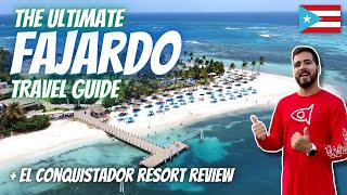 The Ultimate FAJARDO Travel Guide | El Conquistador Review, Coquí Water Park, Fajardo Bio Bay