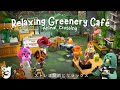 Relaxing Jazz Café Music | Stress Relief & Chill Vibes in a Greenery Café 💚 Animal Crossing Ambience