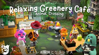 Relaxing Jazz Caf   Stress Relief U0026 Chill Vibes In A Greenery Caf  Animal Crossing Ambience