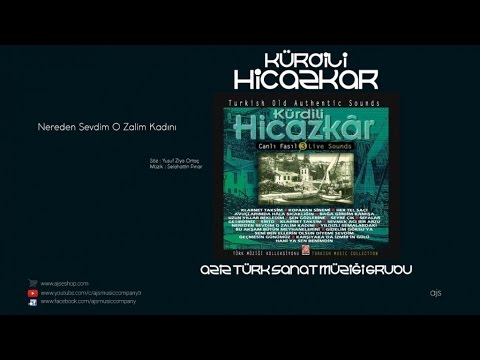 Canlı Fasıl Kürdili Hicazkar - Nereden Sevdim O Zalim Kadını (Official Audio)