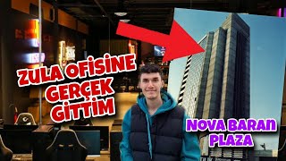 ZULA OFİSİNE GERÇEK GİTTİM - Nova Baran Plaza Şişli