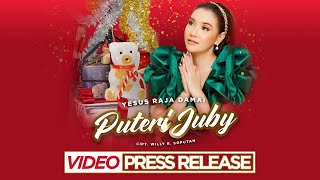 Puteri Juby - Yesus Raja Damai (Rilis Lagu Terbaru) #news