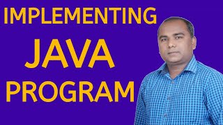 Celebrity HOW to Implement a JAVA Program | Java Programming Wealth