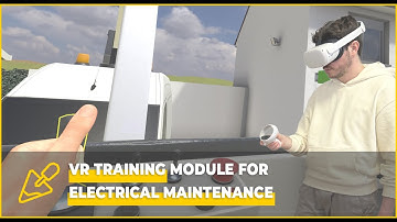 VR training module for electrical maintenance