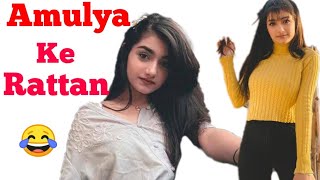 Amulya ke Rattan ðŸ˜‚|AMULYA RATTAN ROAST|Amulya Rattan New video|MX TAkA  Tak|Instagram Reels - YouTube