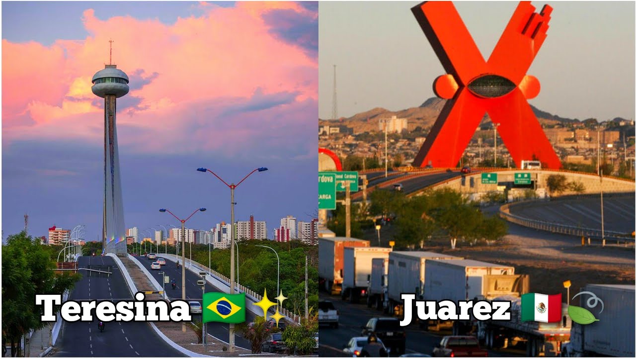 🇧🇷 Teresina vs Juarez 🇲🇽 | As  grandes cidades latinas